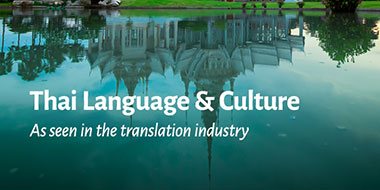 Thai Language & Culture - As seen in the translation industry