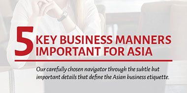 5 Key Business Manners Important for Asia